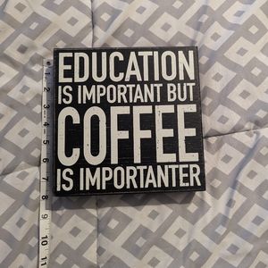 Home Decor-Coffee Sign